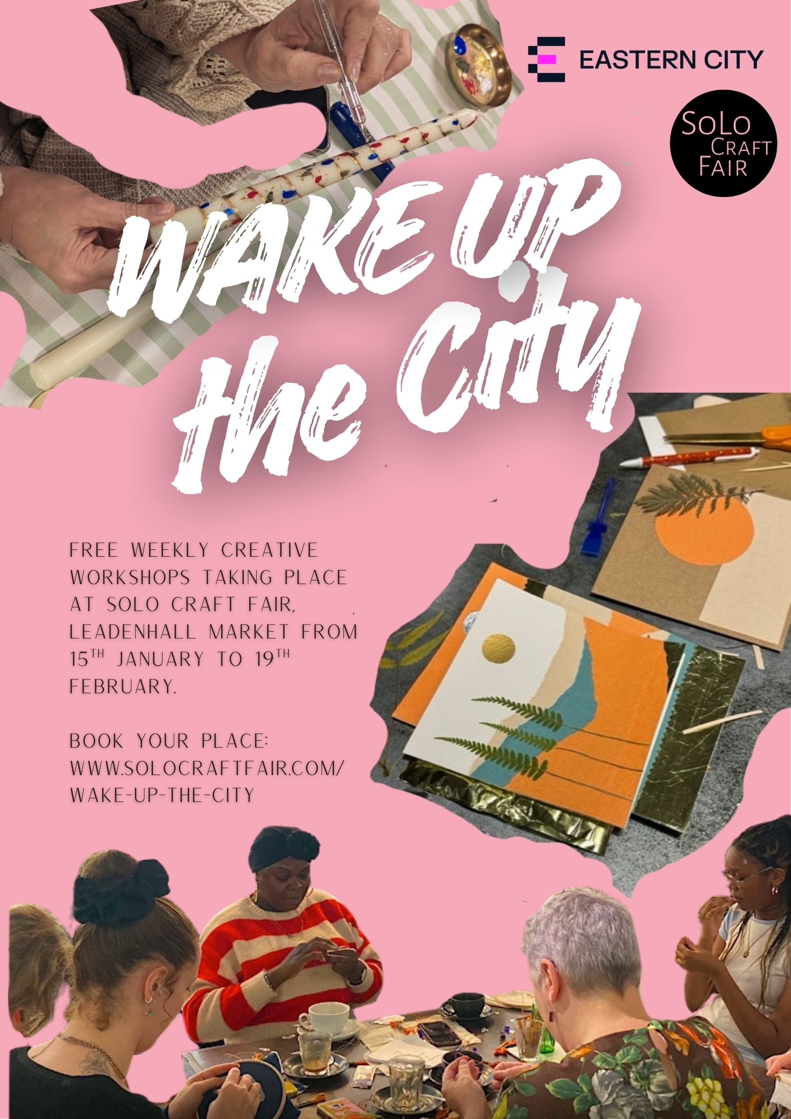 Wake Up The City – Creative Workshops with SoLo Craft Fair & Eastern City BID