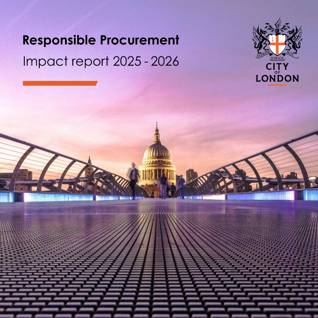 City of London Corporation Publishes Responsible Procurement Impact Report 2025-26