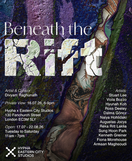 ‘Beneath the Rift’ Exhibition curated by Divyam Raghunath at Hypha x Eastern City Studios